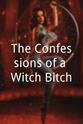 DeAara L. Lewis The Confessions of a Witch Bitch