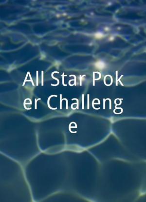 All-Star Poker Challenge海报封面图