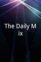 Mother Love The Daily Mix