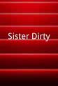 Ally Downs Sister Dirty
