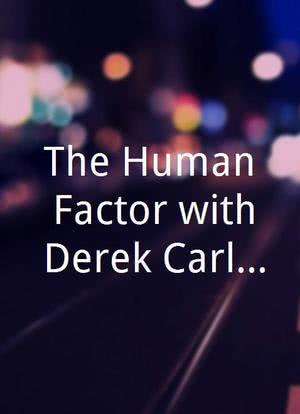 The Human Factor with Derek Carlton海报封面图