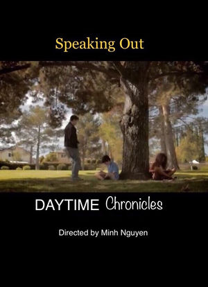 Speaking Out: Daytime Chronicles海报封面图