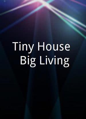 Tiny House, Big Living海报封面图