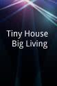 Jenny Useldinger Tiny House, Big Living