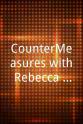 Rebecca Costa CounterMeasures with Rebecca Costa