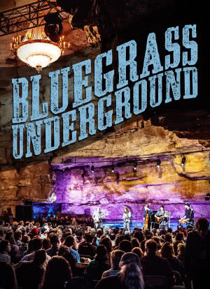 Bluegrass Underground海报封面图
