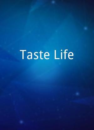 Taste Life海报封面图