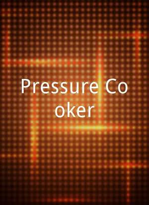 Pressure Cooker海报封面图