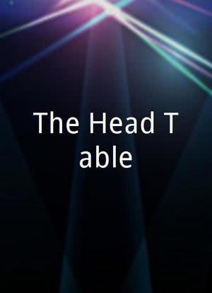 The Head Table海报封面图
