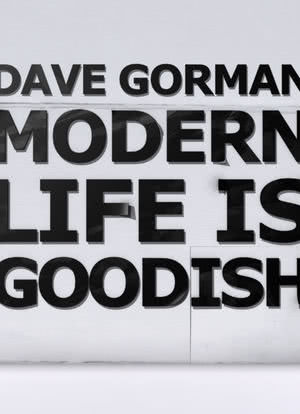 Dave Gorman: Modern Life Is Goodish Season 1海报封面图