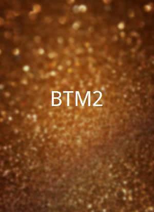 BTM2海报封面图