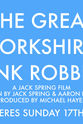 Jack Spring The Great Yorkshire Bank Robbery