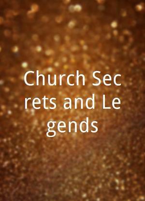 Church Secrets and Legends海报封面图