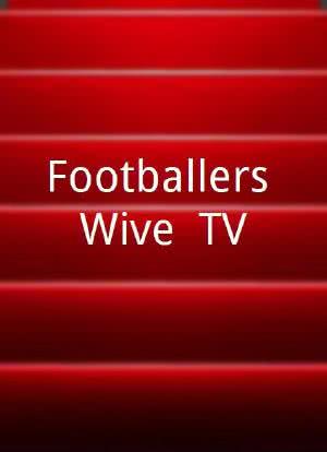 Footballers Wive$ TV海报封面图