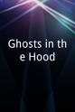 Jasmine Orpilla Ghosts in the Hood