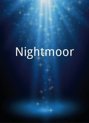 Nightmoor海报封面图