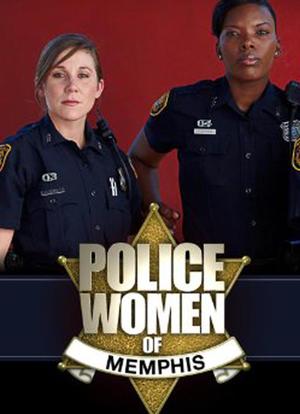 Police Women of Memphis海报封面图