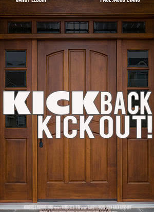 Kick Back Kick Out!海报封面图