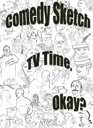 Comedy Sketch TV Time, Okay?海报封面图
