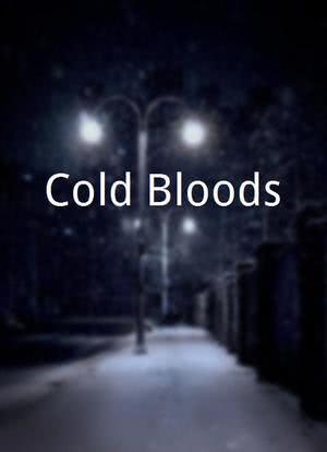 Cold Bloods海报封面图