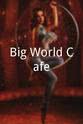 McBuzz B. Big World Cafe