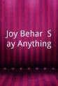Stephen Mosher Joy Behar: Say Anything!