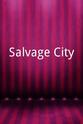 Jason King Salvage City
