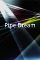 Mark Burk Pipe Dream