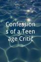 Deirdre Robins Confessions of a Teenage Critic