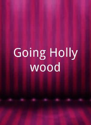 Going Hollywood海报封面图