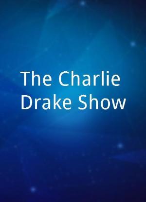 The Charlie Drake Show海报封面图