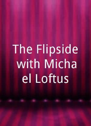 The Flipside with Michael Loftus海报封面图