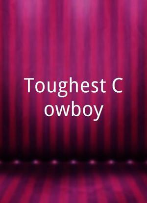 Toughest Cowboy海报封面图