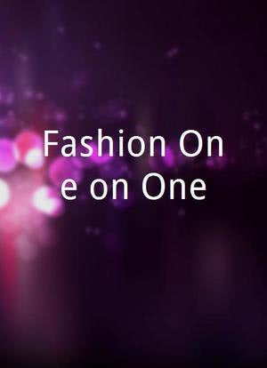 Fashion One on One海报封面图