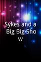 Carmen Dene Sykes and a Big Big Show