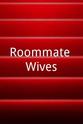 Calvin Cato Roommate Wives
