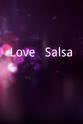 Moises Ramos Love & Salsa
