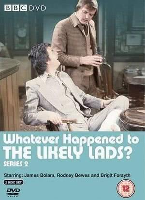 Whatever Happened to the Likely Lads?海报封面图