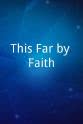 Ernest Withers This Far by Faith