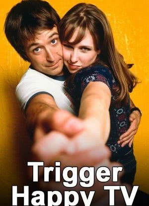 Trigger Happy TV海报封面图