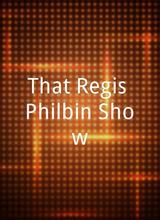 That Regis Philbin Show