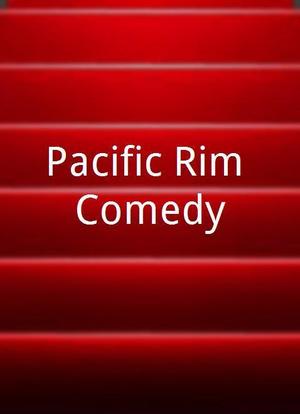 Pacific Rim Comedy海报封面图