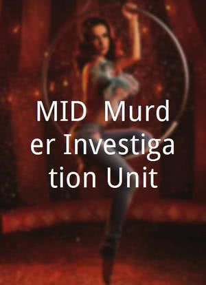 MID: Murder Investigation Unit海报封面图