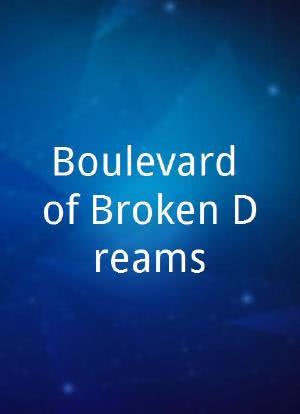Boulevard of Broken Dreams海报封面图