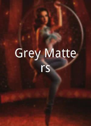 Grey Matters海报封面图