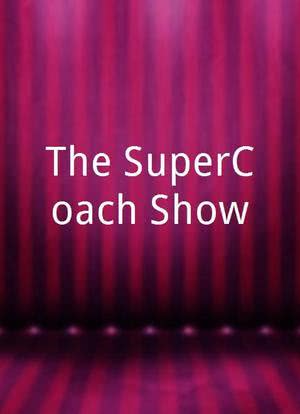 The SuperCoach Show海报封面图