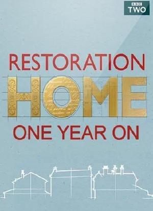 Restoration Home: One Year On海报封面图