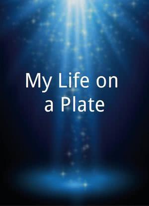 My Life on a Plate海报封面图