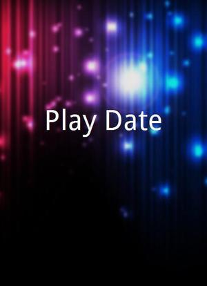Play Date海报封面图