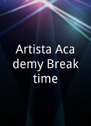 Artista Academy Breaktime海报封面图